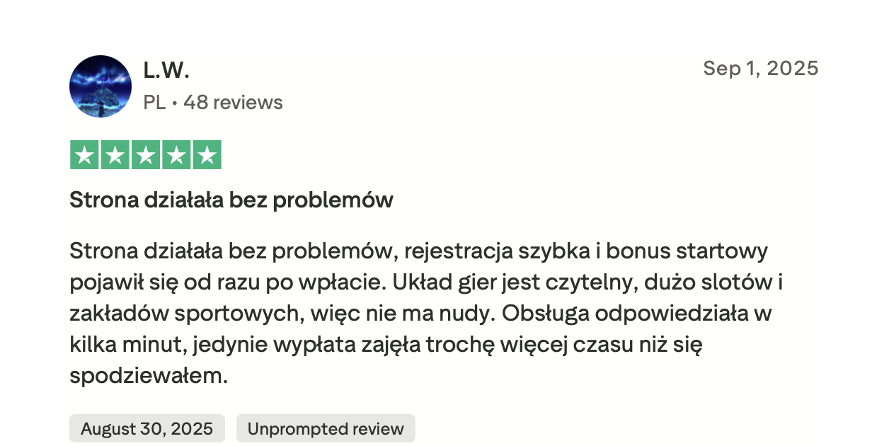 Opinia gracza L.W. z Polski na Trustpilot, 5 gwiazdek, szybka rejestracja, bonus po wpłacie, dużo slotów i zakładów sportowych